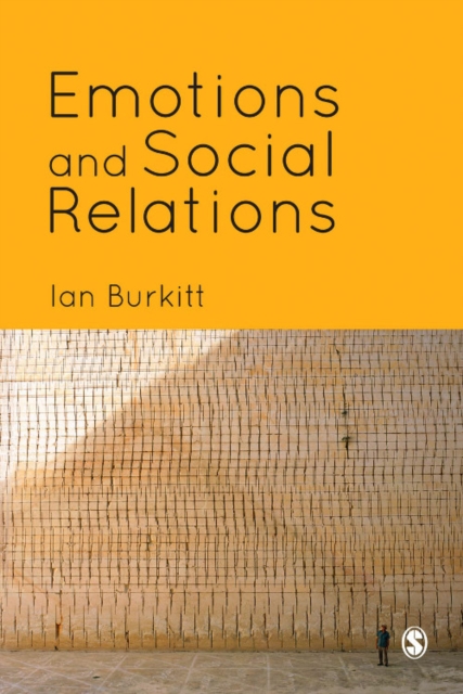 Book Cover for Emotions and Social Relations by Ian Burkitt