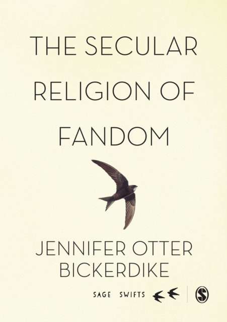 Book Cover for Secular Religion of Fandom by Jennifer Otter Bickerdike