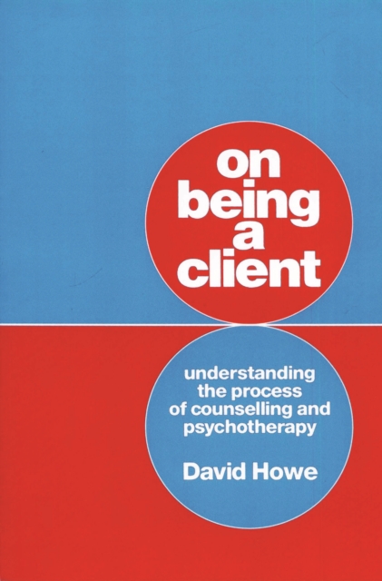 Book Cover for On Being a Client by Howe, David