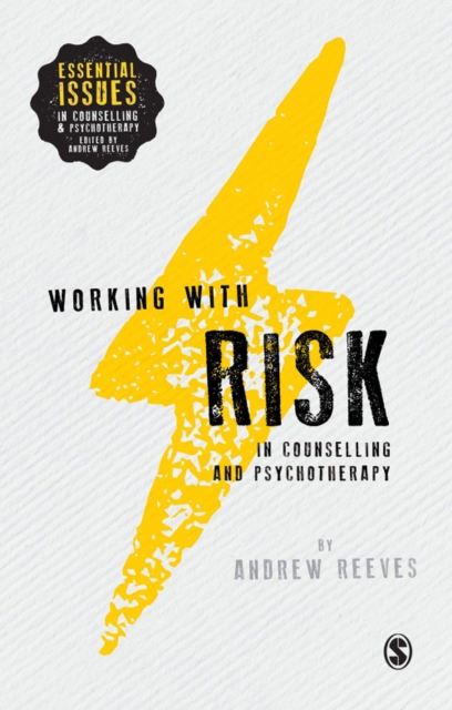 Book Cover for Working with Risk in Counselling and Psychotherapy by Andrew Reeves