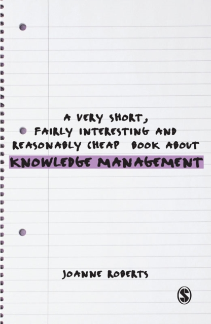 Book Cover for Very Short, Fairly Interesting and Reasonably Cheap Book About Knowledge Management by Joanne Roberts