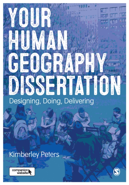 Book Cover for Your Human Geography Dissertation by Peters, Kimberley