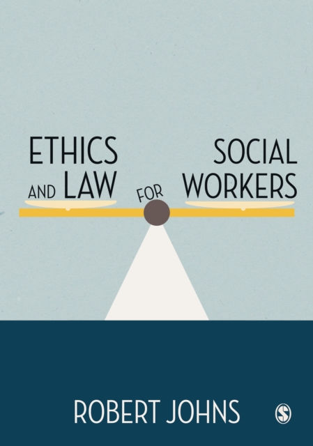 Book Cover for Ethics and Law for Social Workers by Robert Johns