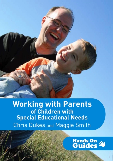 Book Cover for Working with Parents of Children with Special Educational Needs by Chris Dukes, Maggie Smith