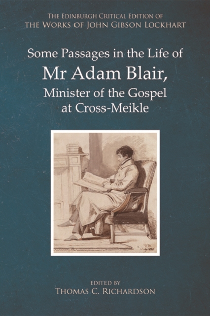 Book Cover for Some Passages in the Life of Mr Adam Blair, Minister of the Gospel at Cross-Miekle by John Gibson Lockhart