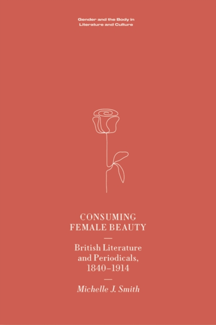 Book Cover for Consuming Female Beauty by Michelle Smith