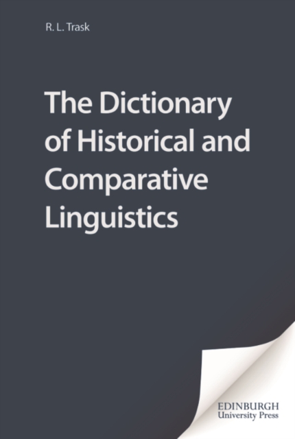 Dictionary of Historical and Comparative Linguistics