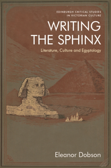 Book Cover for Writing the Sphinx by Dobson, Eleanor