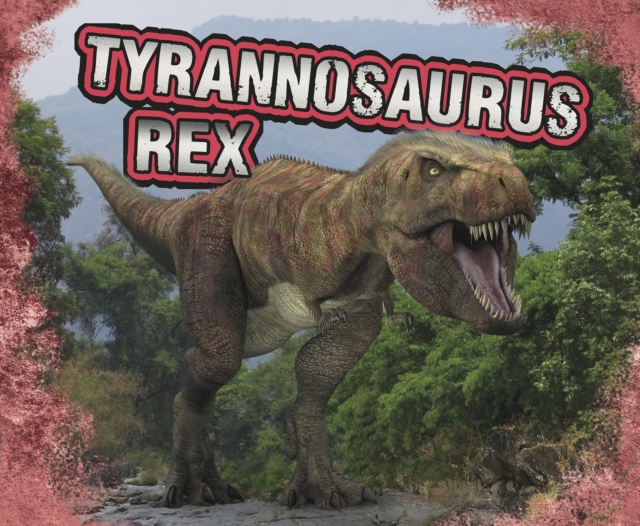 Book Cover for Tyrannosaurus Rex by Tammy Gagne