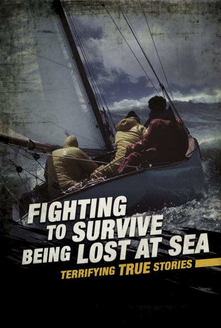 Book Cover for Fighting to Survive Being Lost at Sea by Raum, Elizabeth