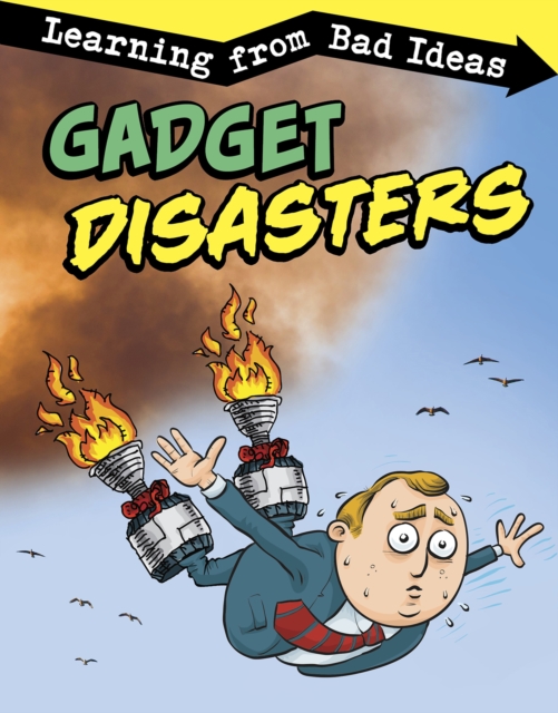 Book Cover for Gadget Disasters by Pagel-Hogan, Elizabeth