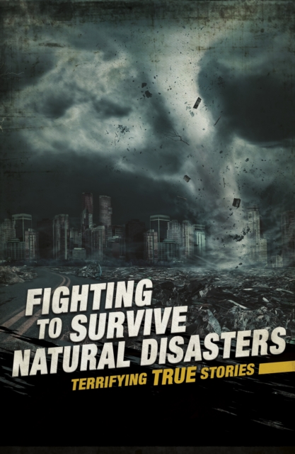 Book Cover for Fighting to Survive Natural Disasters by Burgan, Michael