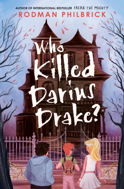 Book Cover for Who Killed Darius Drake? by Rodman Philbrick