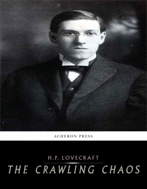 Book Cover for Crawling Chaos by H.P. Lovecraft