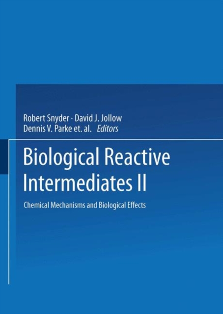 Book Cover for Biological Reactive Intermediates-II by Robert Snyder