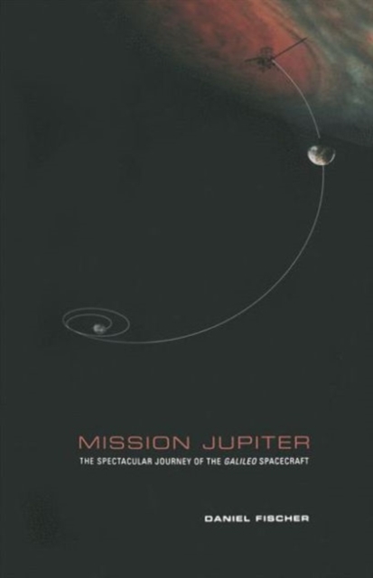 Book Cover for Mission Jupiter by Daniel Fischer