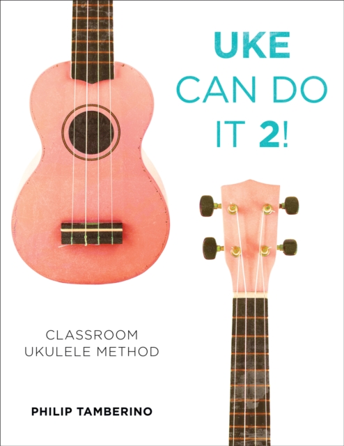 Book Cover for Uke Can Do It 2! by Philip Tamberino