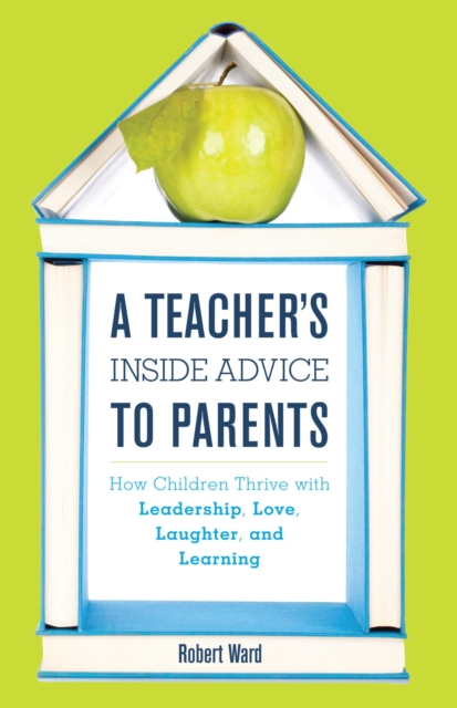 Book Cover for Teacher's Inside Advice to Parents by Robert Ward