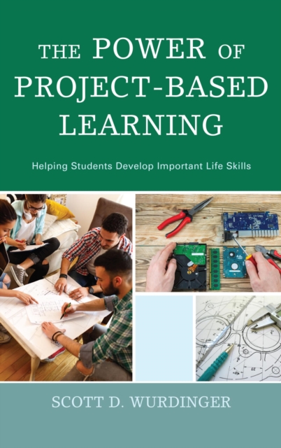 Book Cover for Power of Project-Based Learning by Scott D. Wurdinger