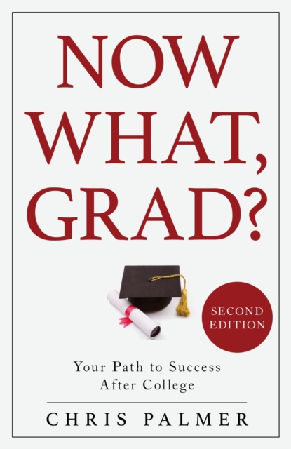 Book Cover for Now What, Grad? by Chris Palmer