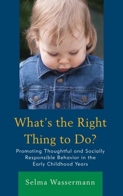 Book Cover for What's the Right Thing to Do? by Selma Wassermann