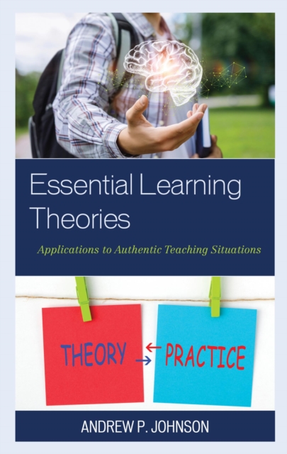 Book Cover for Essential Learning Theories by Andrew P. Johnson