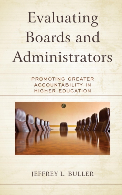 Book Cover for Evaluating Boards and Administrators by Jeffrey L. Buller