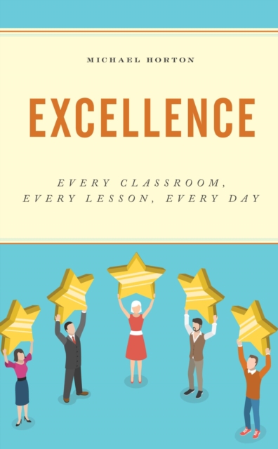 Book Cover for Excellence by Michael Horton