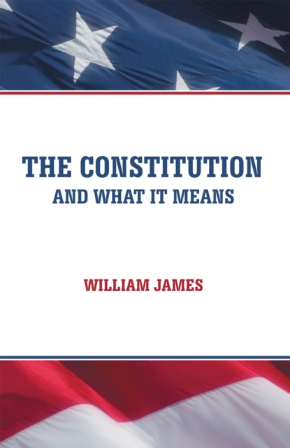 Constitution and What It Means