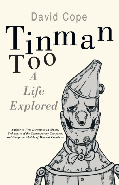 Book Cover for Tinman Too by David Cope