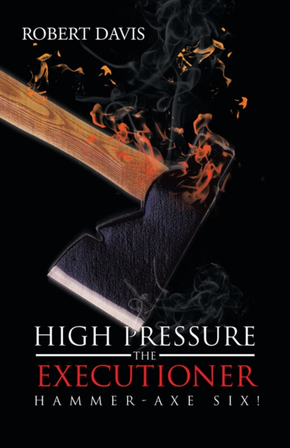 Book Cover for High Pressure the Executioner by Robert Davis