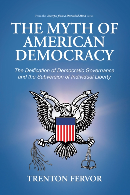 Myth of American Democracy