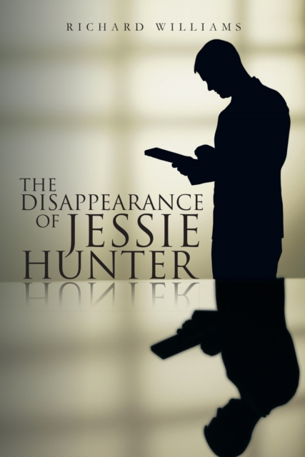 Book Cover for Disappearance of Jessie Hunter by Richard Williams