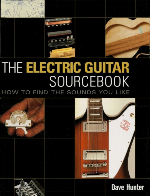 Book Cover for Electric Guitar Sourcebook by Hunter, Dave