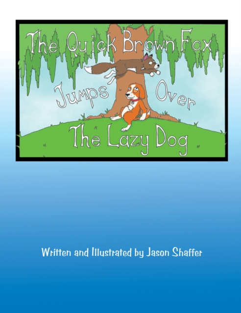 Book Cover for Quick Brown Fox Jumps over the Lazy Dog by Shaffer, Jason