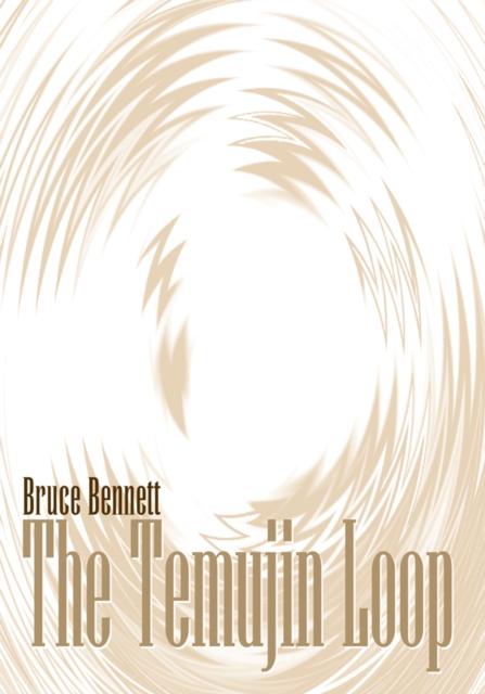 Book Cover for Temujin Loop by Bruce Bennett