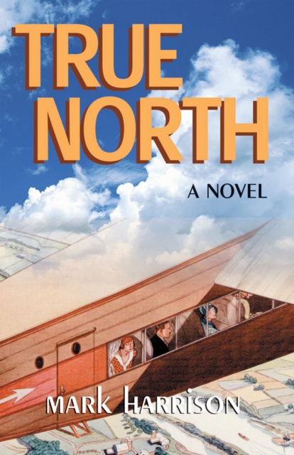 Book Cover for True North by Mark Harrison