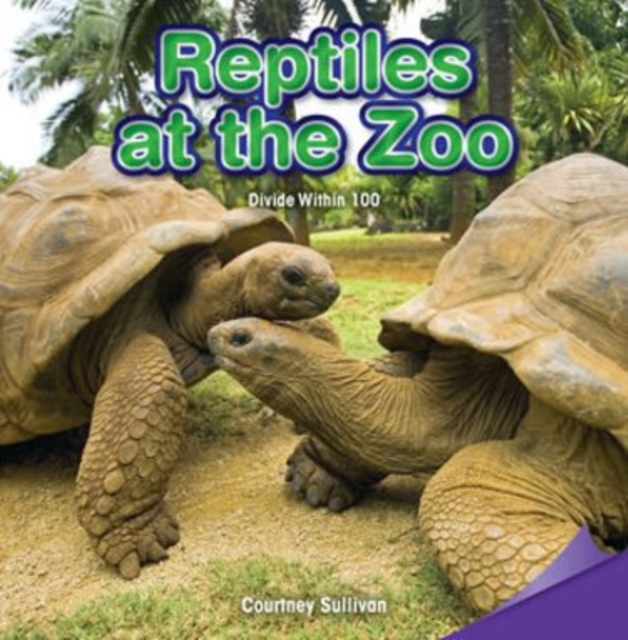 Book Cover for Reptiles at the Zoo by Courtney Sullivan