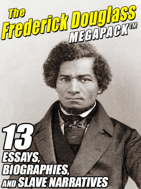 Book Cover for Frederick Douglass MEGAPACK (R) by Frederick Douglass