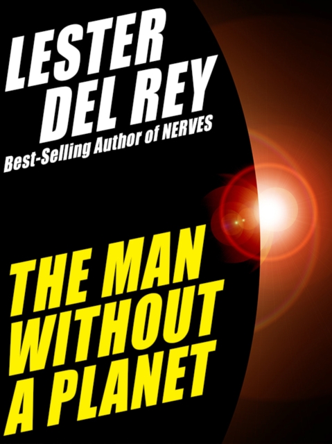 Book Cover for Man Without a Planet by Lester del Rey