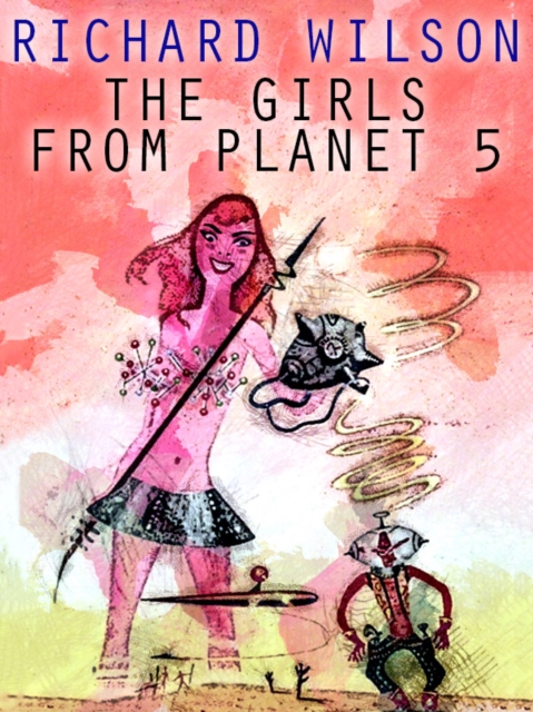 Book Cover for Girls from Planet 5 by Richard Wilson