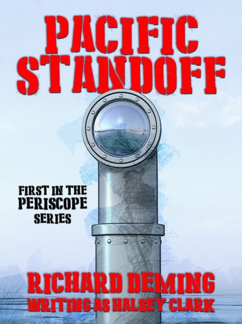 Book Cover for Pacific Standoff (Periscope #1) by Richard Deming