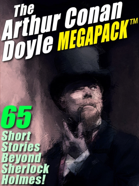 Book Cover for Arthur Conan Doyle MEGAPACK (R) by Arthur Conan Doyle