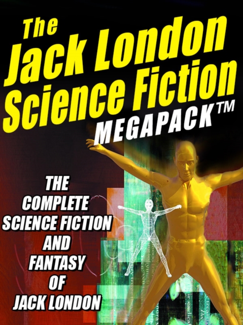 Book Cover for Jack London Science Fiction MEGAPACK (R) by Jack London