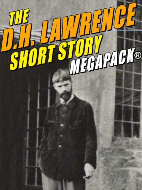 Book Cover for D.H. Lawrence Short Story MEGAPACK(R) by D.H. Lawrence