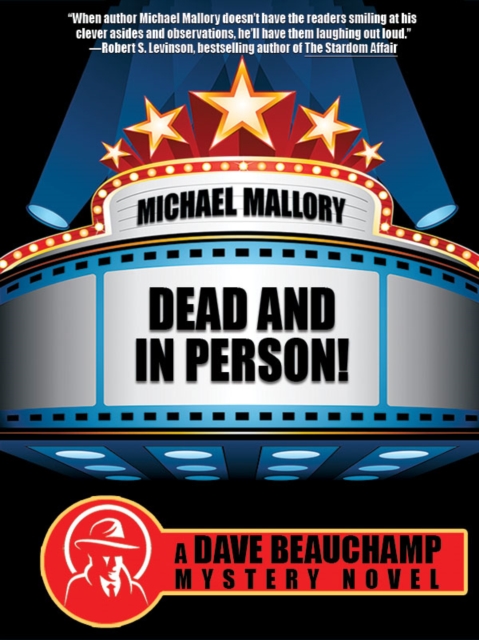 Book Cover for Dead and in Person! A David Beauchamp Mystery by Michael Mallory