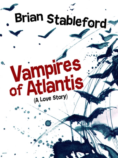 Book Cover for Vampires of Atlantis by Brian Stableford