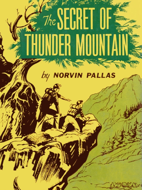 Book Cover for Secret of Thunder Mountain by Norvin Pallas