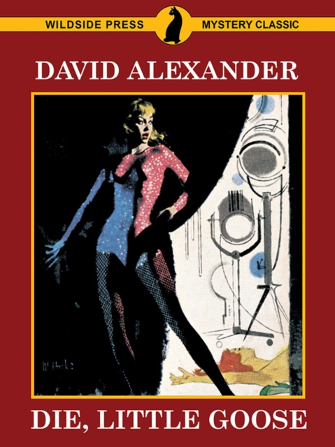 Book Cover for Die, Little Goose: A Bret Hardin Mystery by David Alexander