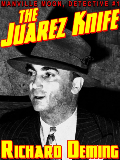 Book Cover for Juarez Knife by Richard Deming